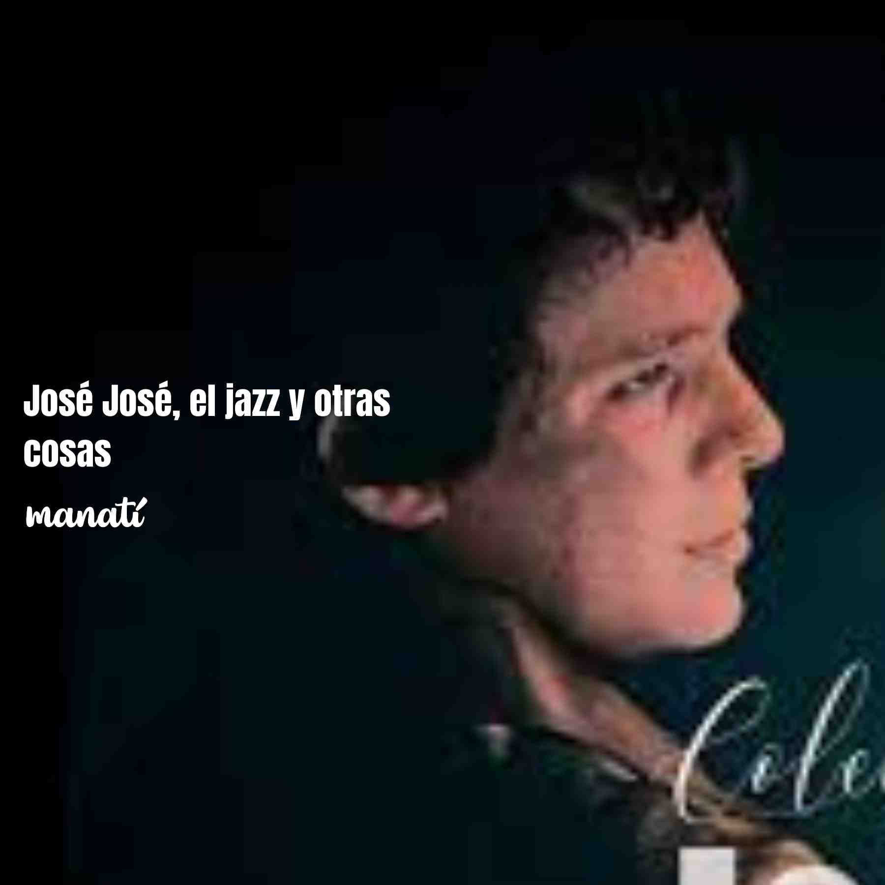 josé josé jazz