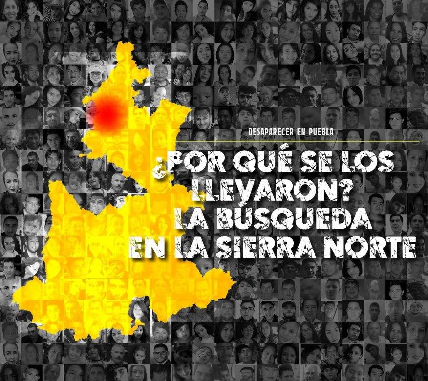 ¿Porqué se los llevaron? La búsqueda en la Sierra Norte
