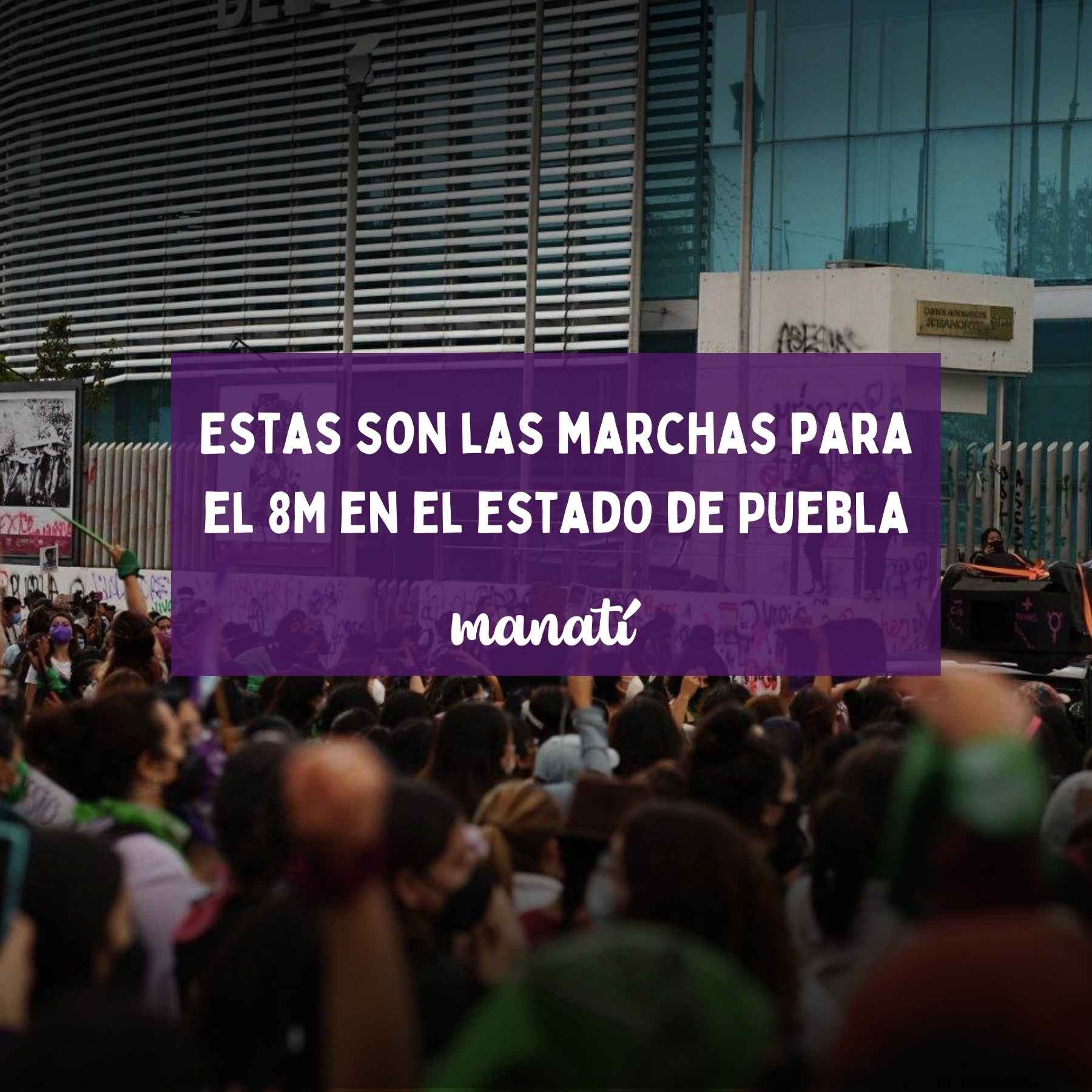 marchas feministas 8m puebla portada