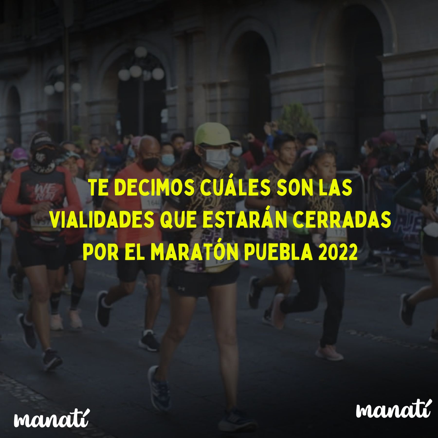 calles cerradas maratón puebla 2022