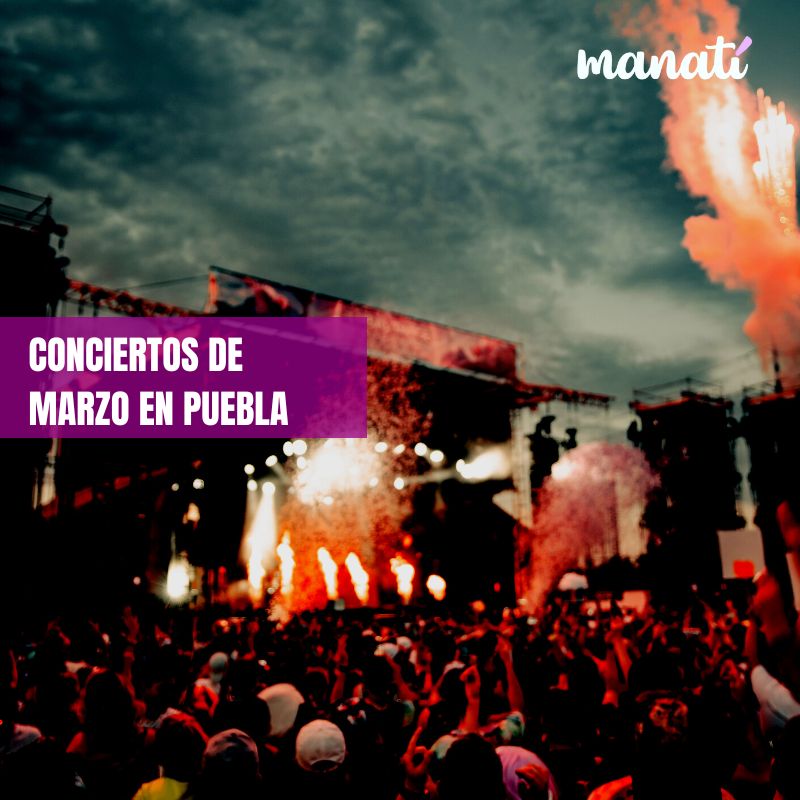 Conciertos en Puebla en MARZO