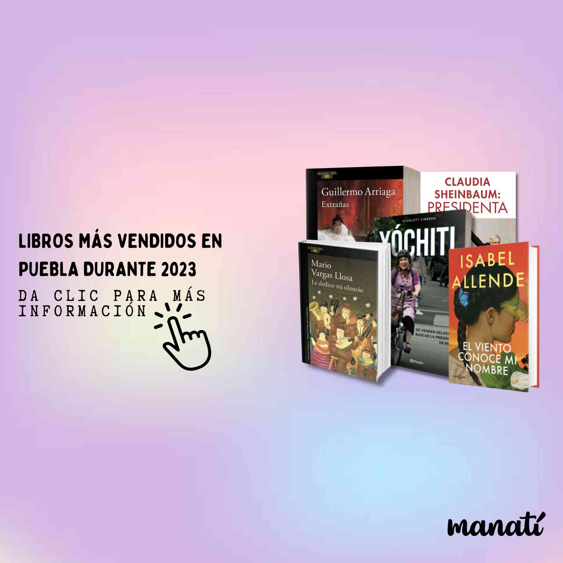 Estos fueron los libros más vendidos en Puebla durante 2023