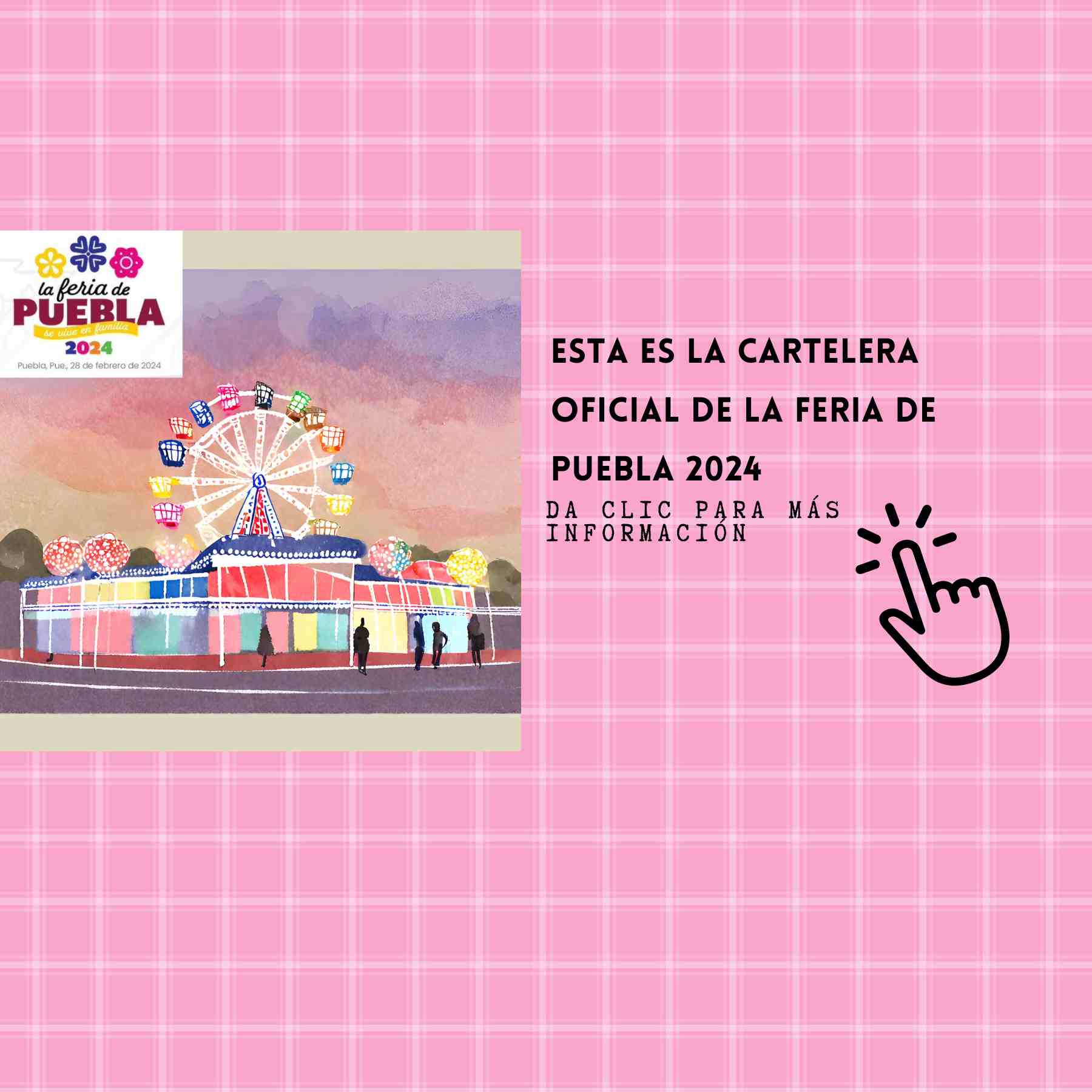 Feria de Puebla 2024 Esta es la cartelera oficial