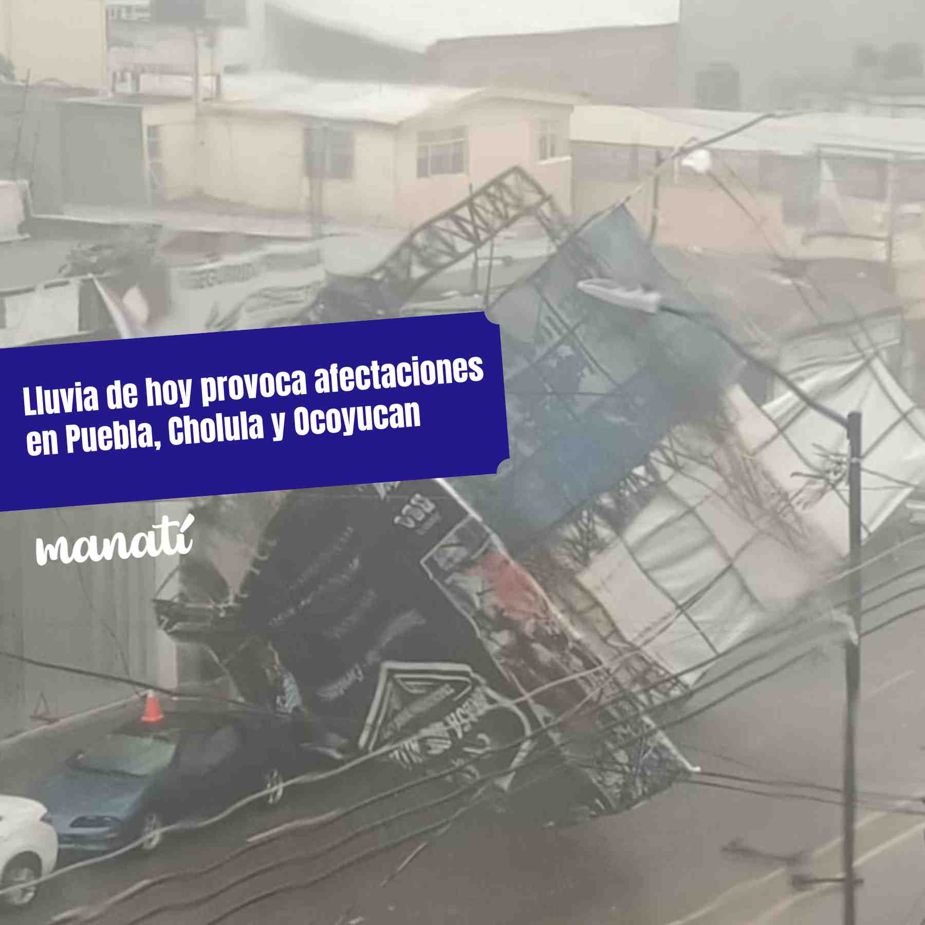 afectaciones por la lluvia de hoy en puebla