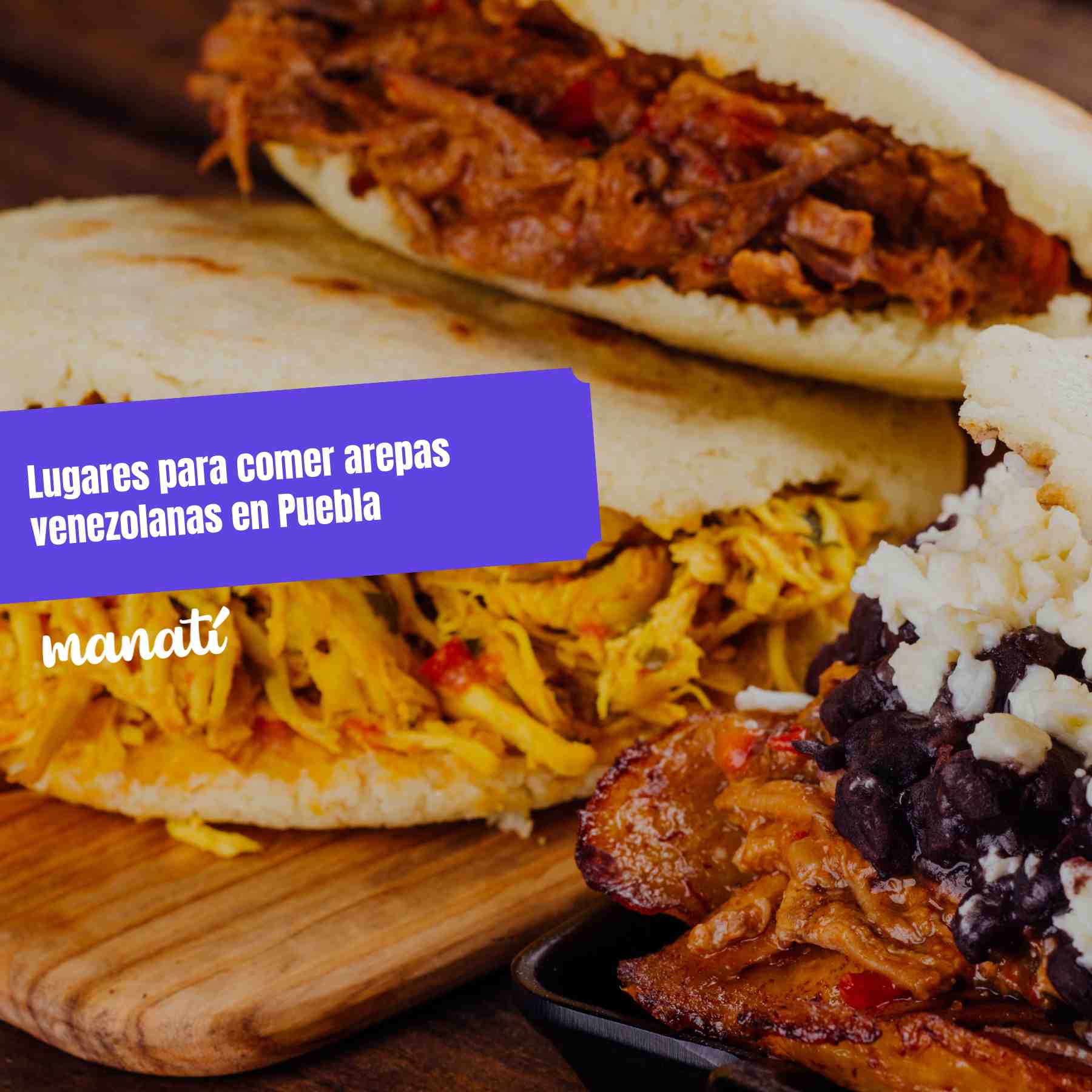 arepas en puebla donde comer comida venezolana