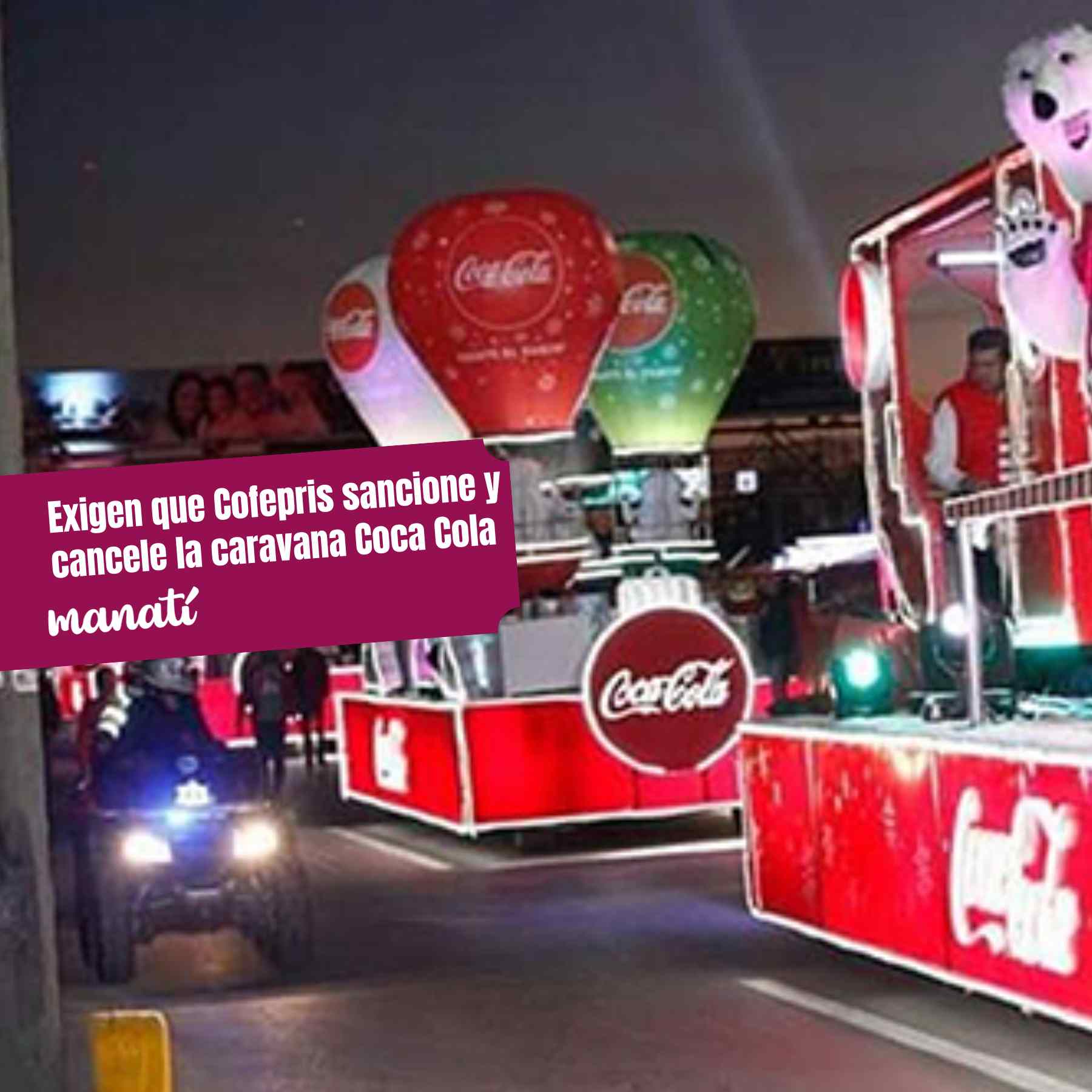 cofepris caravana coca cola puebla