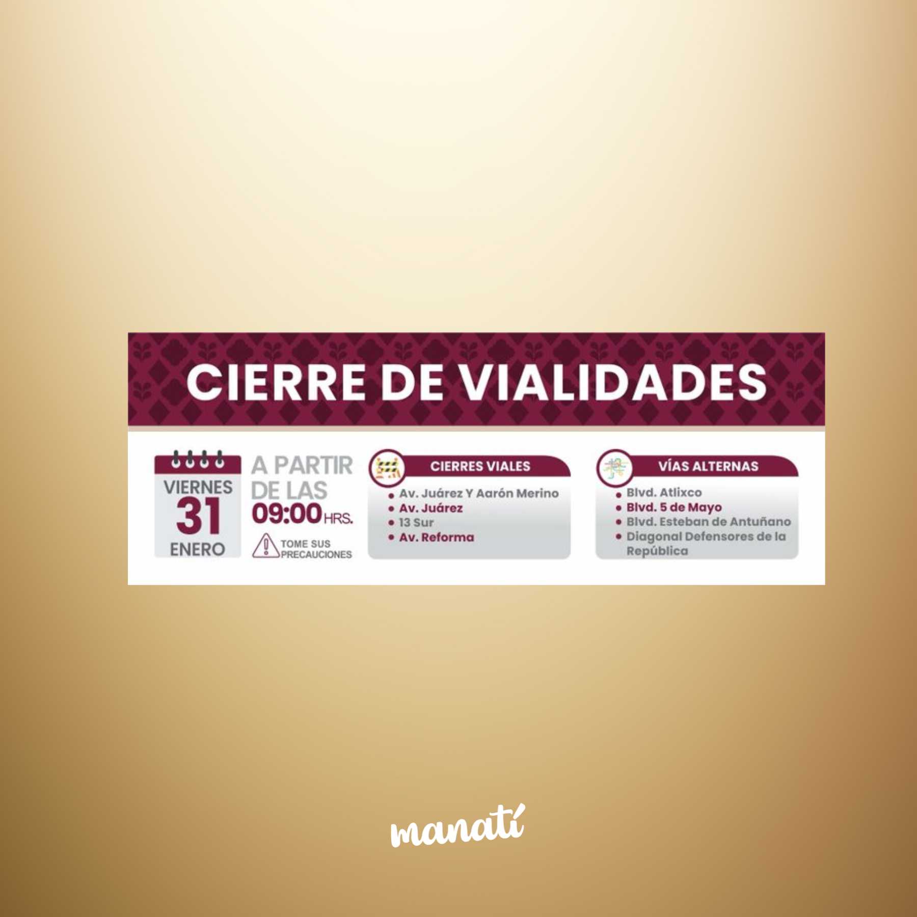 cierres de vialidades puebla hoy calles cerradas 31 de enero