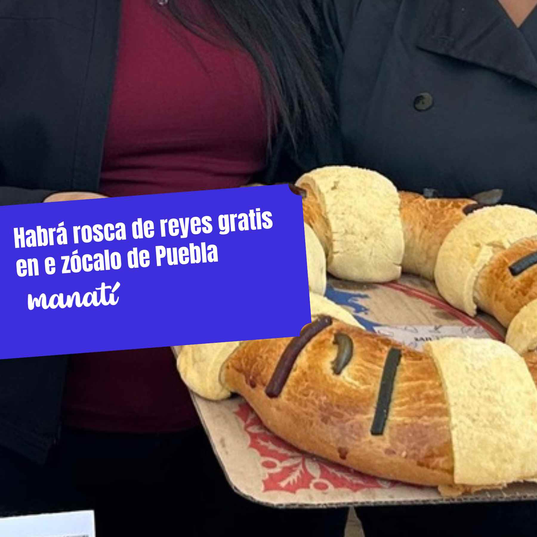 rosca de reyes gratis en puebla