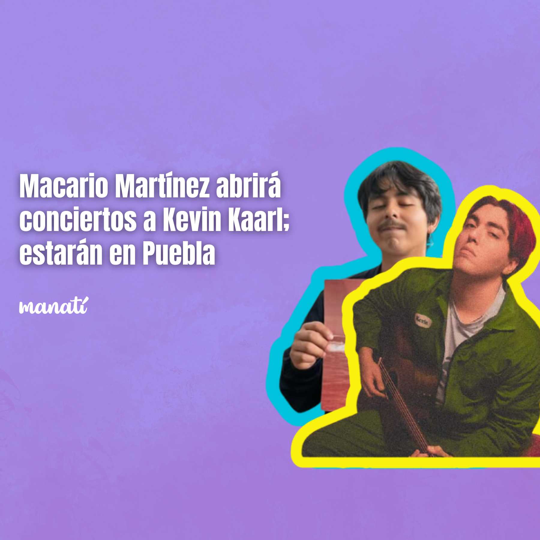 concierto de macario martínez en puebla con kevin kaarl