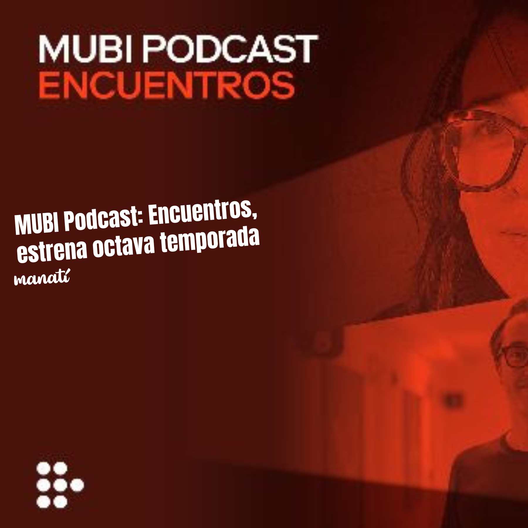 MUBI Podcast