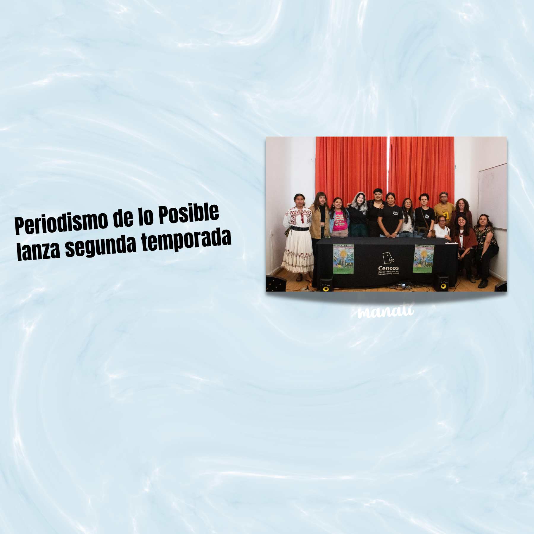 Periodismo de lo Posible lanza segunda temporada