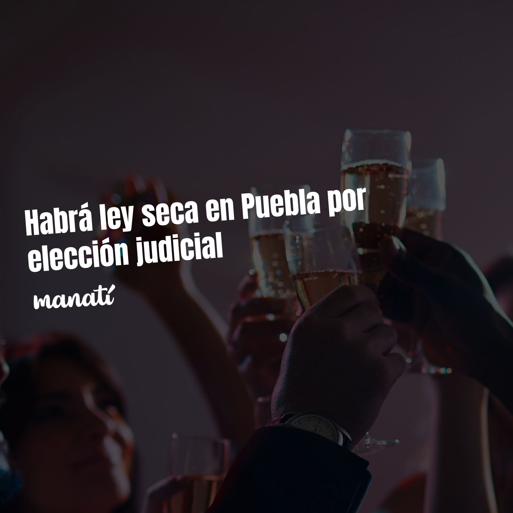 ley seca en puebla 1 de junio