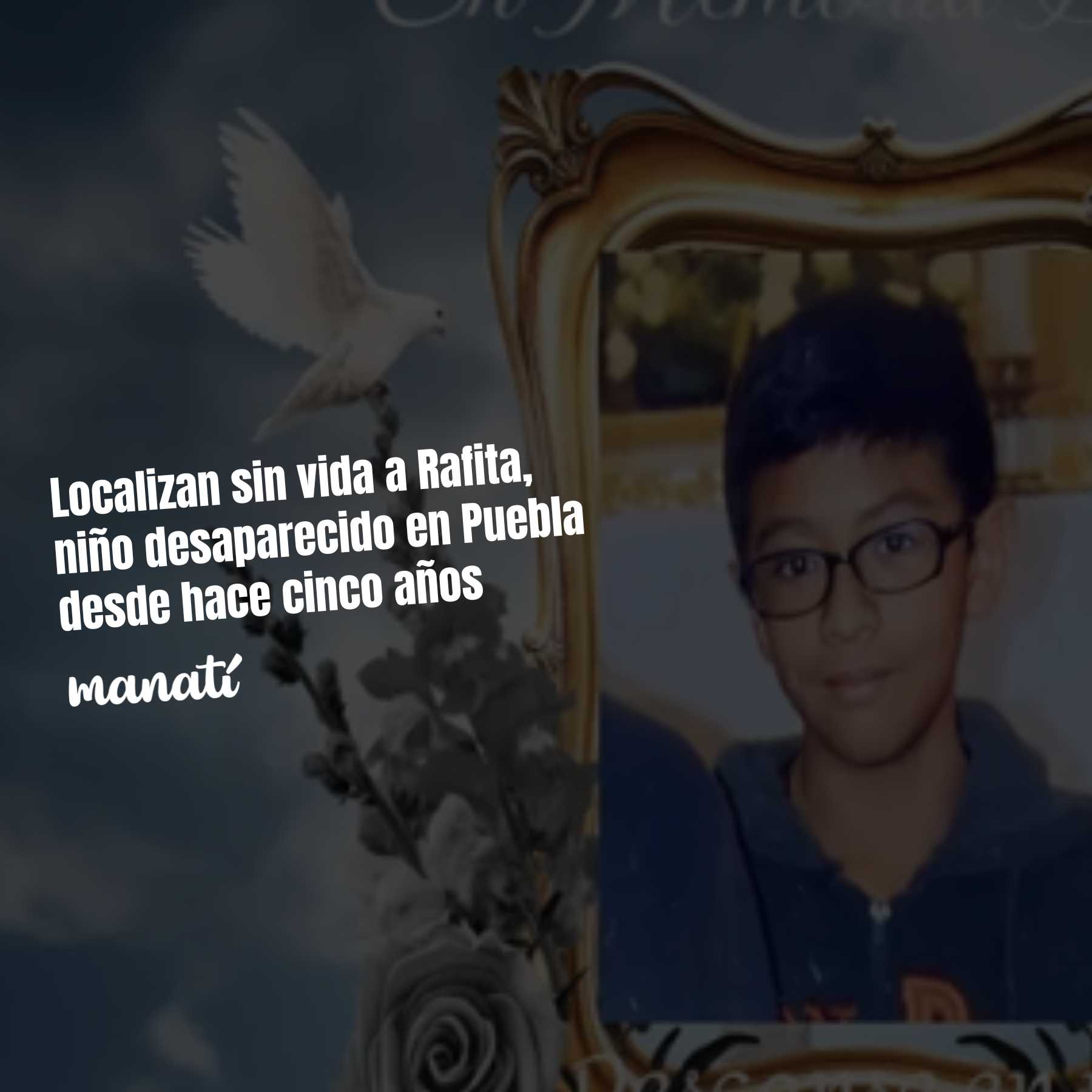 localizan sin vida a rafita puebla