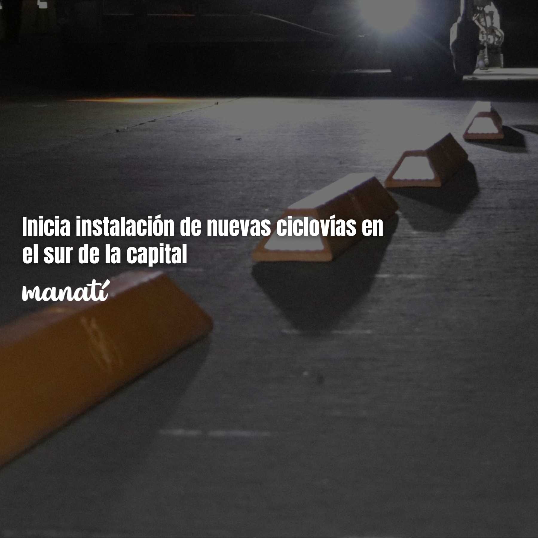 Inicia instalación de nuevas ciclovías en el sur de la capital