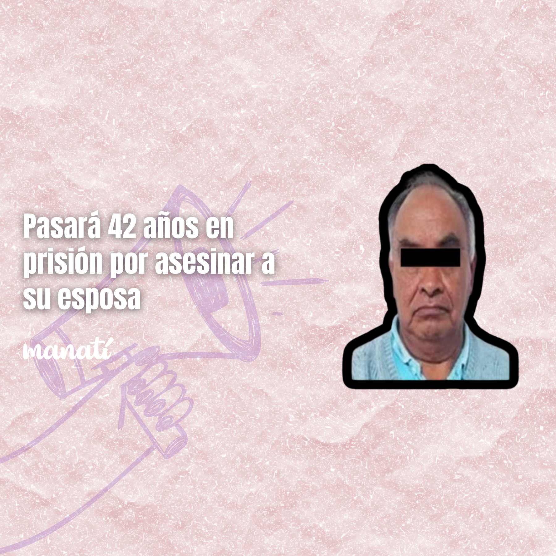 Pasará 42 años en prisión por asesinar a su esposa