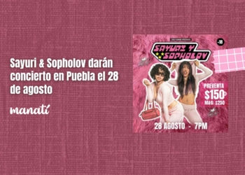 Sayuri & Sopholov darán concierto en Puebla el 28 de agosto