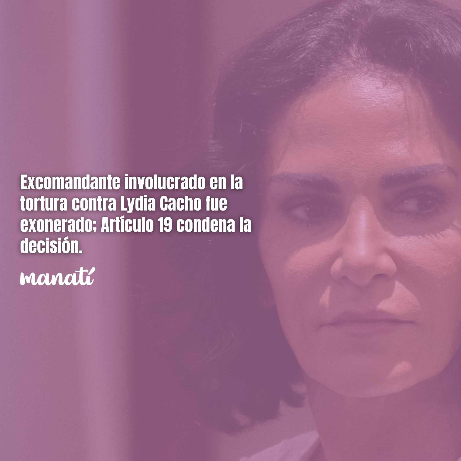 Excomandante involucrado en la tortura contra Lydia Cacho fue exonerado