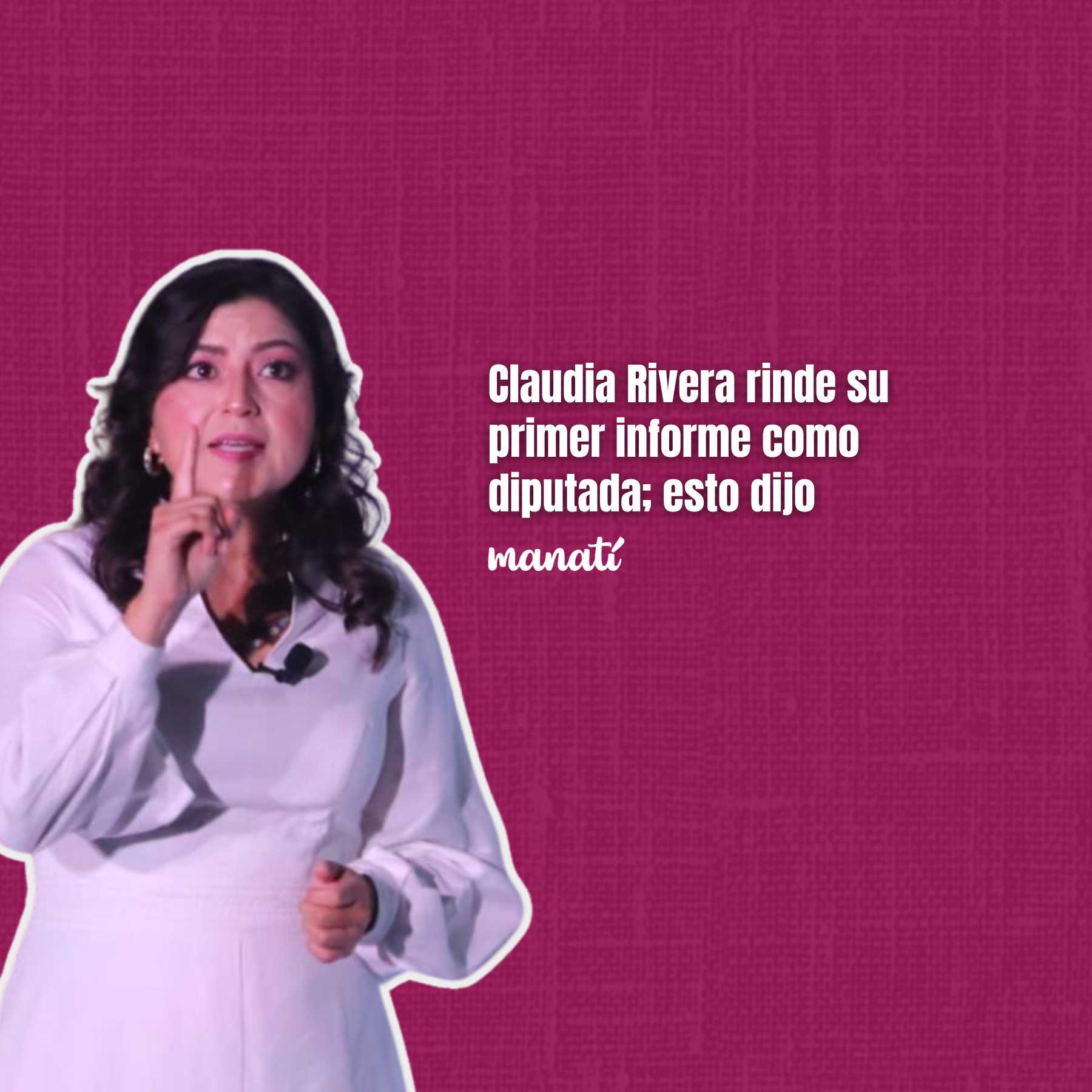 Claudia Rivera rinde su primer informe como diputada; esto dijo