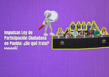 Colectivos de Puebla Impulsan Ley de Participación Ciudadana: ¿De qué trata
