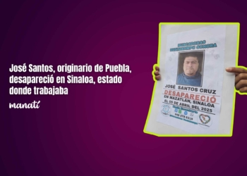 José Santos, originario de Puebla, desapareció en Sinaloa, estado donde trabajaba