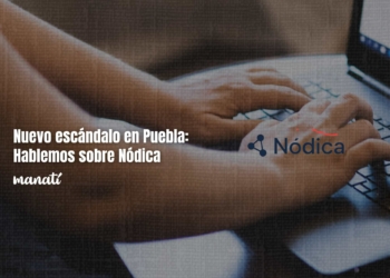 Nuevo escándalo en Puebla: Hablemos sobre Nódica