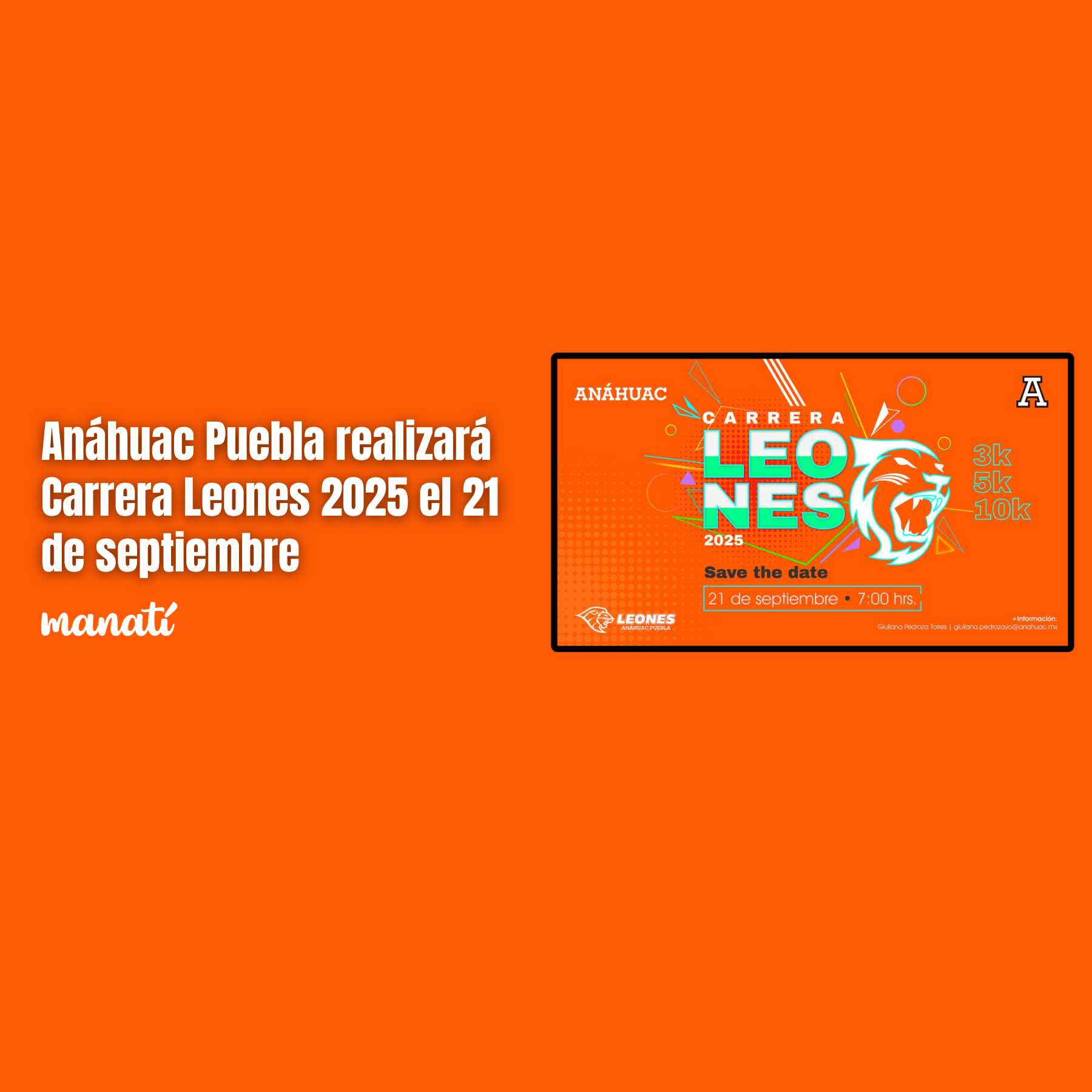 Anáhuac Puebla realizará Carrera Leones 2025 el 21 de septiembre