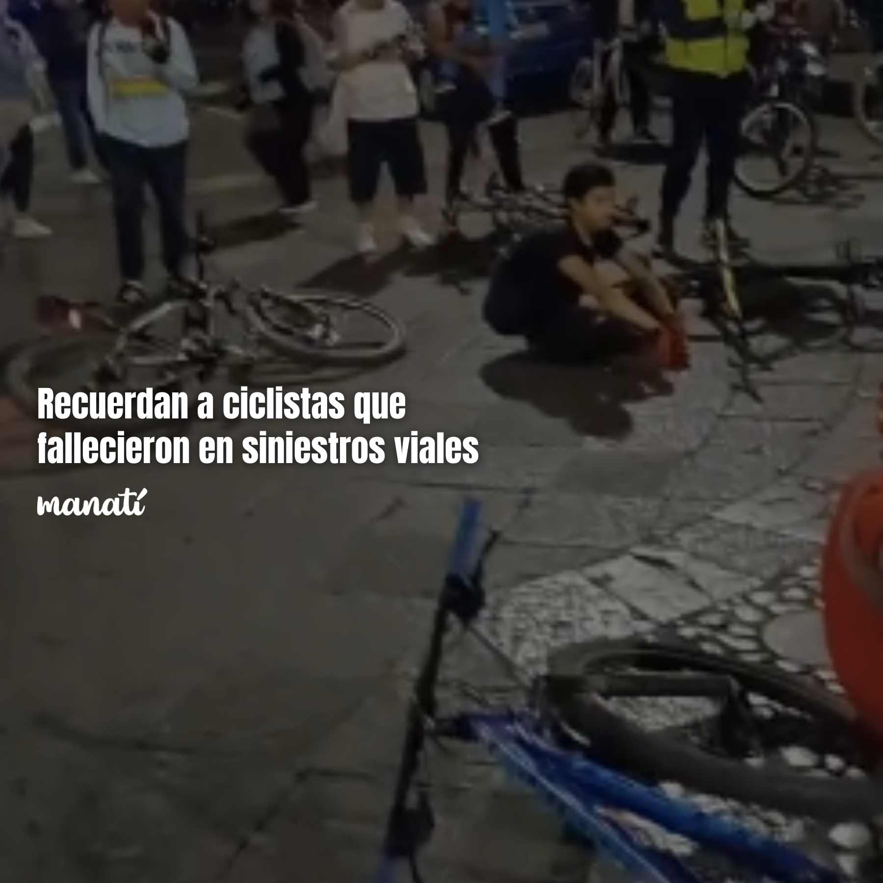 Recuerdan a ciclistas que fallecieron en siniestros viales