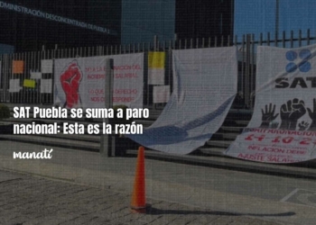 SAT Puebla se suma a paro nacional: Esta es la razón