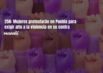 25N: Mujeres protestarán en Puebla para exigir alto a la violencia de género