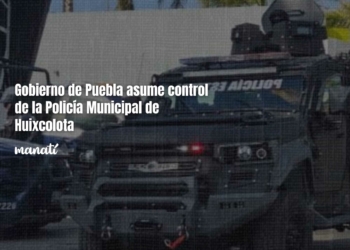 Gobierno de Puebla asume control de la Policía Municipal de Huixcolota