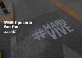 El perdón de Manu Vive