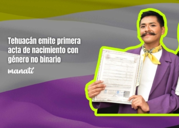 Tehuacán emite primera acta de nacimiento con género no binario; el documento se le otorgó a le artiviste Gatoquepinta.