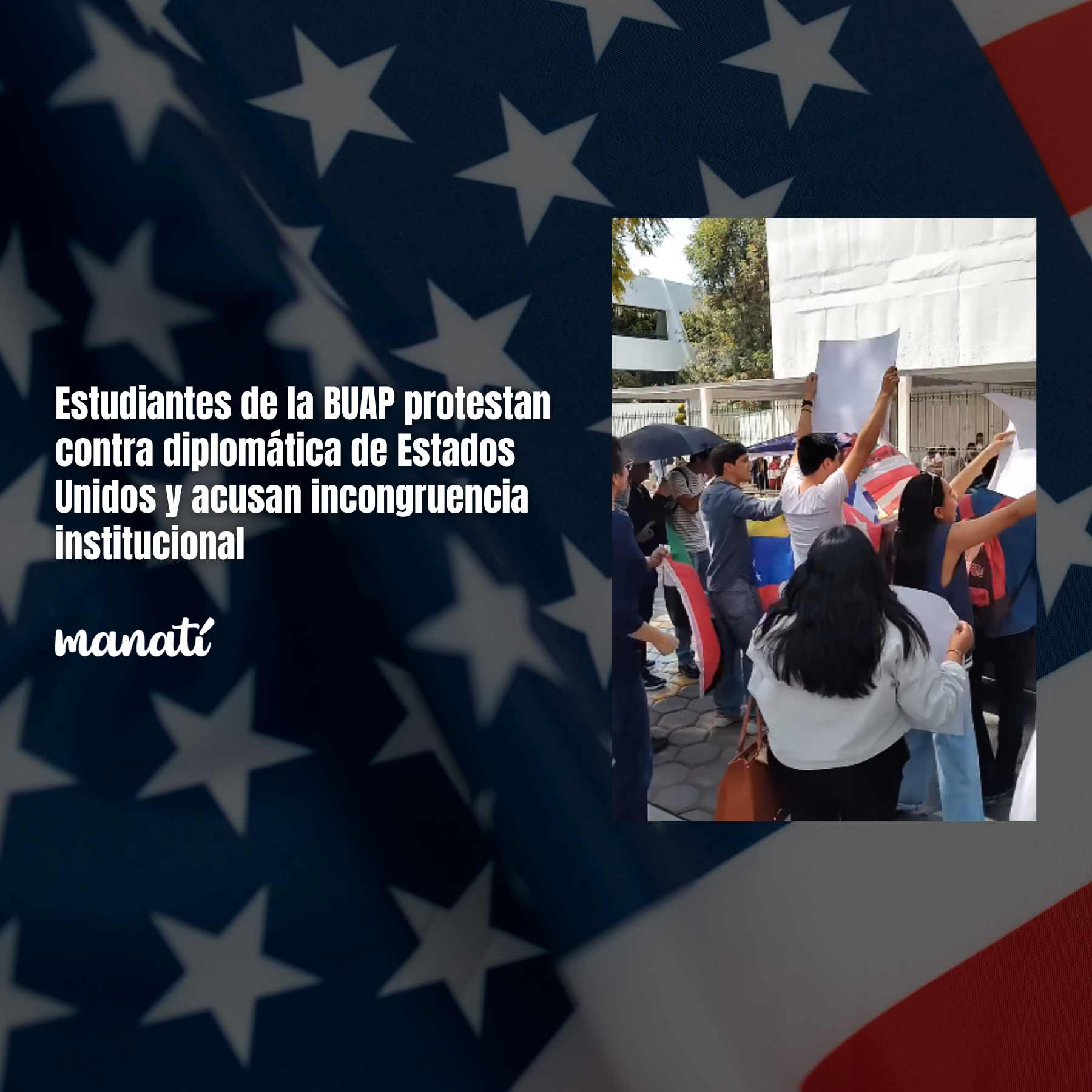 Estudiantes de la BUAP protestan contra diplomática de Estados Unidos y acusan incongruencia institucional