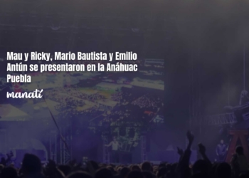 Mau y Ricky, Mario Bautista y Emilio Antún se presentan en la Anáhuac Puebla