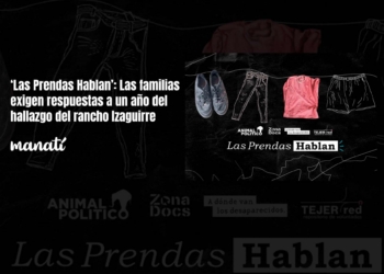‘Las Prendas Hablan’: Las familias exigen respuestas a un año del hallazgo del rancho Izaguirre